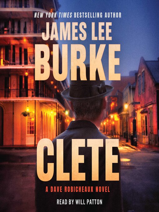 Title details for Clete by James Lee Burke - Available